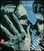 Paolo Maggis. Monito(r). Ediz. italiana e inglese libro