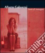 Alberto Galaverni. Storie di immagini. Ediz. italiana e inglese libro