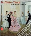 De Nittis e Tissot. Pittori della vita moderna. Catalogo della mostra (Barletta, 12 marzo-2 luglio 2006). Ediz. illustrata libro