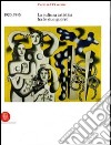L'arte del XX secolo. La cultura artistica tra le due guerre 1920-1945. Ediz. illustrata libro