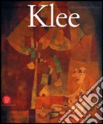 Paul Klee. La collezione Berggruen. Catalogo della mostra (Roma, 13 ottobre 2006-7 gennaio 2007). Ediz. italiana e inglese libro