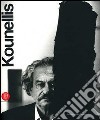 Jannis Kounellis. Catalogo della mostra (Milano, 24 settembre 2006-11 febbraio 2007). Ediz. italiana e inglese libro