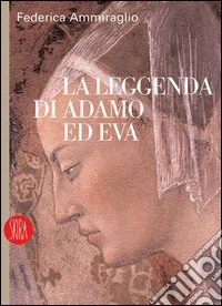 La leggenda di Adamo ed Eva libro