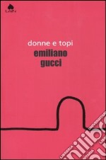 Donne e topi libro