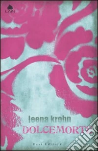 Dolcemorte libro