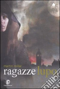 Ragazze Lupo libro