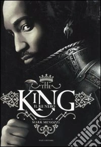 The king. Il re nero