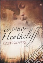 Io sono Heathcliff libro