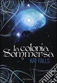 La colonia sommersa libro