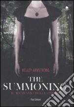 The Summoning. Il richiamo delle ombre libro