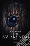 The awakening. Il risveglio libro