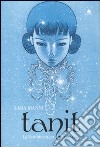 Tanit. La bambina nera libro di Manni Lara