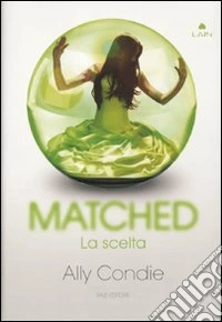 Matched. La scelta