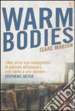 Warm bodies libro