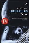 Bitten. La notte dei lupi libro