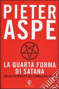 La quarta forma di Satana libro