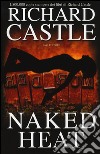 Naked heat libro di Castle Richard