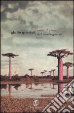 Sotto il cielo del Madagascar libro