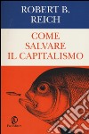 Come salvare il capitalismo libro