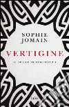 Vertigine. Le stelle di Noss Head. Vol. 1 libro di Jomain Sophie