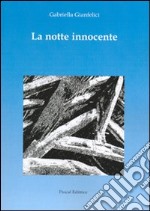 La notte innocente