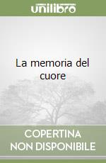 La memoria del cuore libro