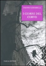 I giorni del corvo libro