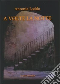 A volte la notte