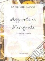 Appunti ai naviganti libro