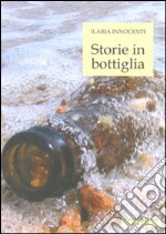 Storie in bottiglia libro