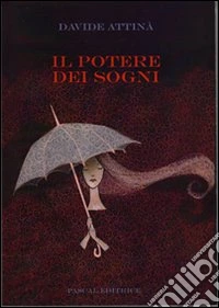 Il potere dei sogni