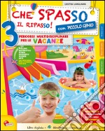 Che spasso il ripasso! Per la Scuola elementare. Vol. 3 libro