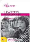 Il piacere di apprendere libro