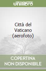 Città del Vaticano (aerofoto) libro