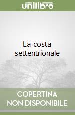 La costa settentrionale libro