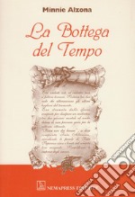 La bottega del tempo libro