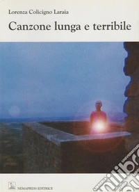 Canzone lunga e terribile libro