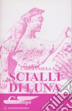 Scialli di luna libro