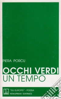 Occhi verdi un tempo libro