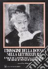 L'immagine della donna nella letteratura libro