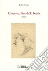 L'inquietudine della bestia libro