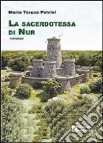 La sacerdotessa di Nur libro