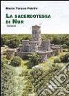 La sacerdotessa di Nur libro