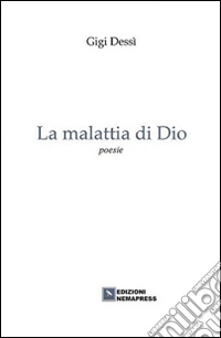 La malattia di Dio