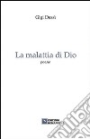 La malattia di Dio libro