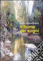 Il fiume dei sogni libro