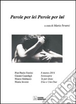 Parole per lei, parole per lui libro