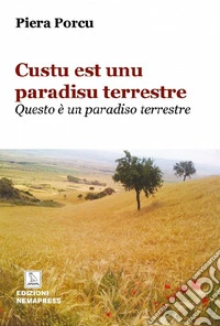 Custu est unu paradisu terrestre. Questo è un paradiso terrestre libro