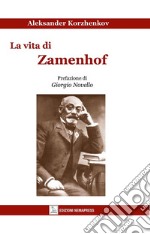 La vita di Zamenhof libro