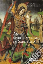 Angeli e spiriti maligni in Sardegna libro